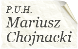 P.U.H. Mariusz Chojnacki